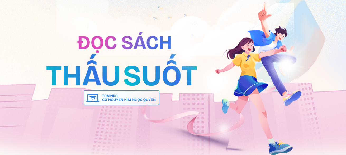 ĐỌC SÁCH THẤU SUỐT